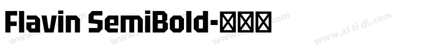 Flavin SemiBold字体转换